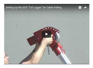 Tuf-Lugger Cable Puller Setup Instructional Video